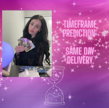 Psychic Tarot — Timeframe Prediction Same Hour Delivery